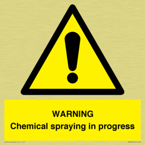 WARNING Chemical spraying in progress